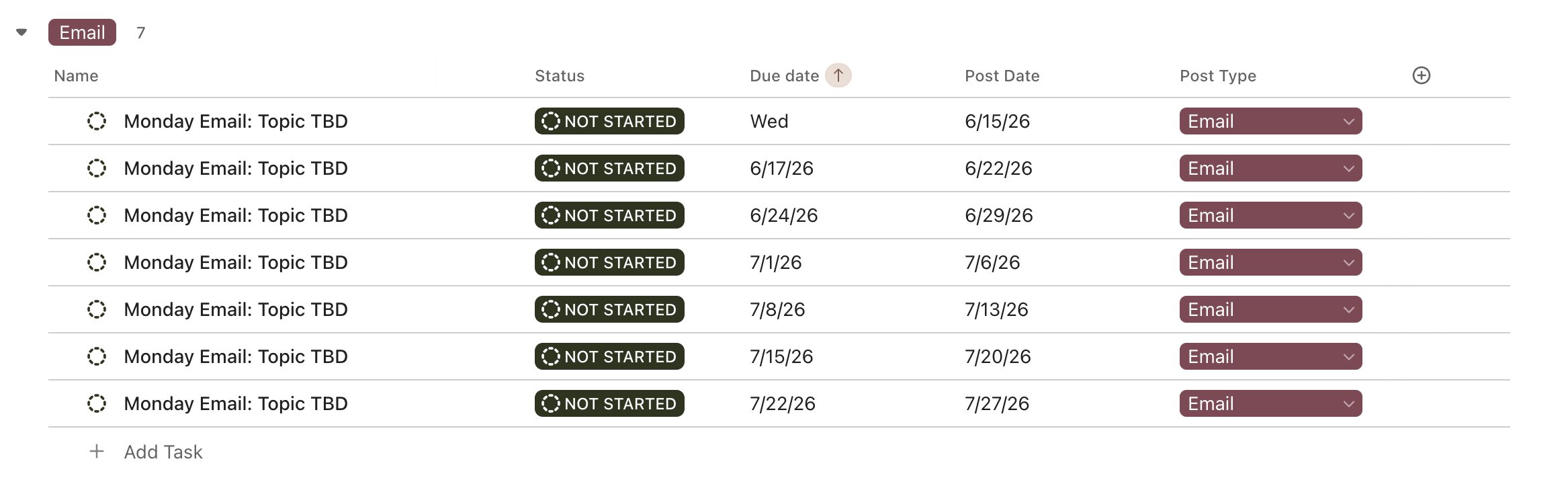 ClickUp list showing Monday Email Topic TBD tasks with NOT STARTED status and post dates